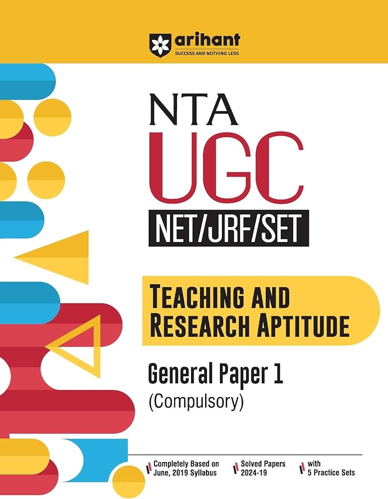 Arihant NTA UGC NET/JRF/SET Teaching And Research Aptitude General Paper | (Compulsory) | Completely based on June, 2019 Syllabus, Solved Papers, and 5 Practice Sets